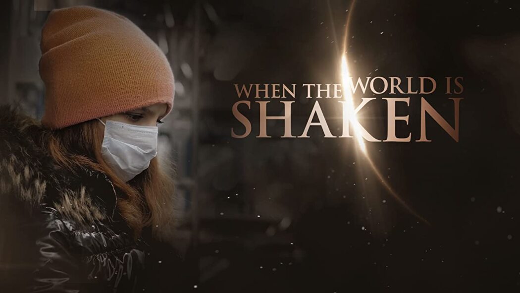 როდესაც მსოფლიო შეირყა / When the World is Shaken