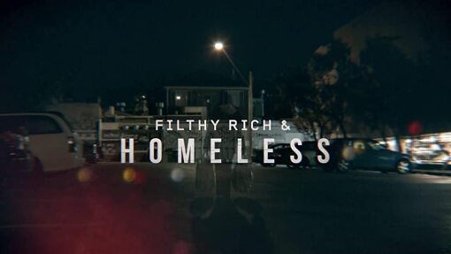 უმდიდრესი და უსახლკარო / Filthy Rich & Homeless