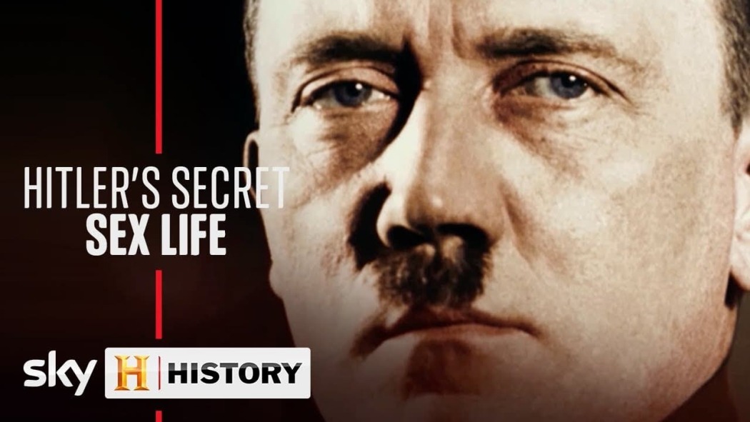 Hitler's Secret Sex Life