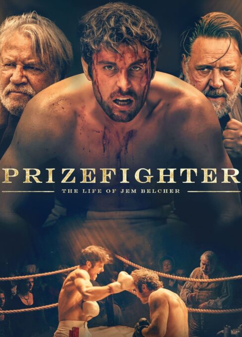 ჯემ ბელჩერის ცხოვრება / Prizefighter: The Life of Jem Belcher