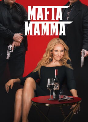 მაფიის დედა (ნათლიდედა) (2023) Mafia Mamma / ქართულად, ინგლისურად, რუსულად