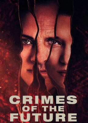 მომავლის დანაშაულები (2022) Crimes of the Future / ქართულად, ინგლისურად, რუსულად